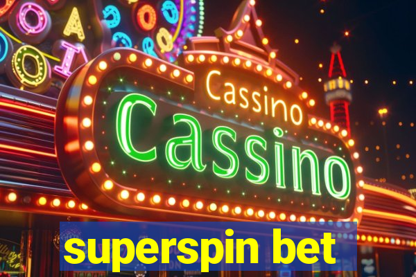 superspin bet